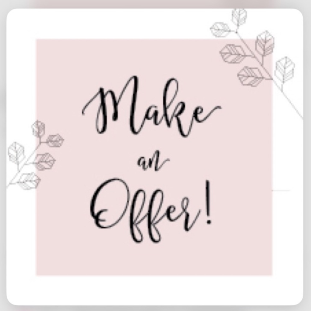 Reasonable Offers Accepted!